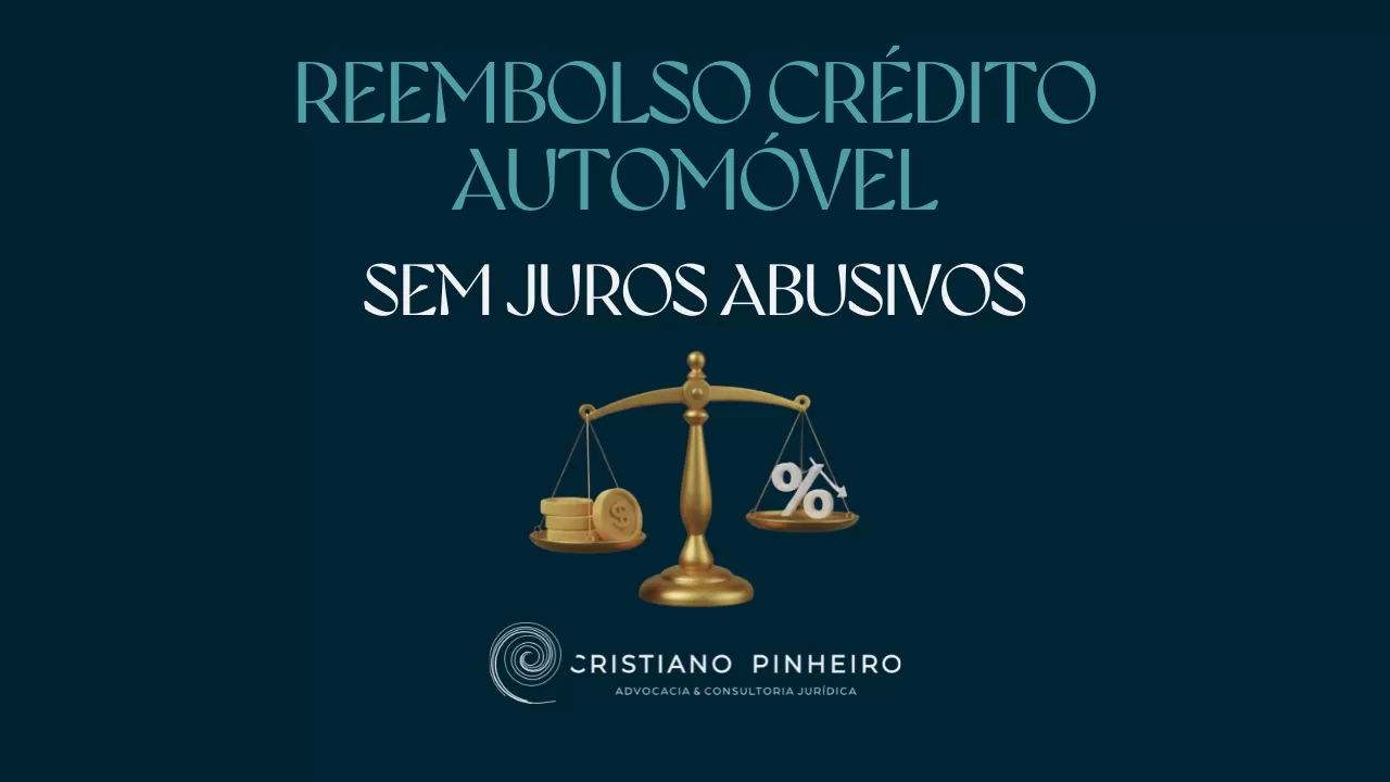 Tribunal de Braga declara nula a cobrança de juros futuros no reembolso de crédito automóvel