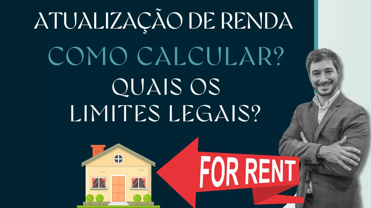 Atualização de Renda: Como Calcular e Quais os Limites Legais?
